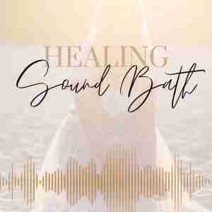 Healing Sound Bath